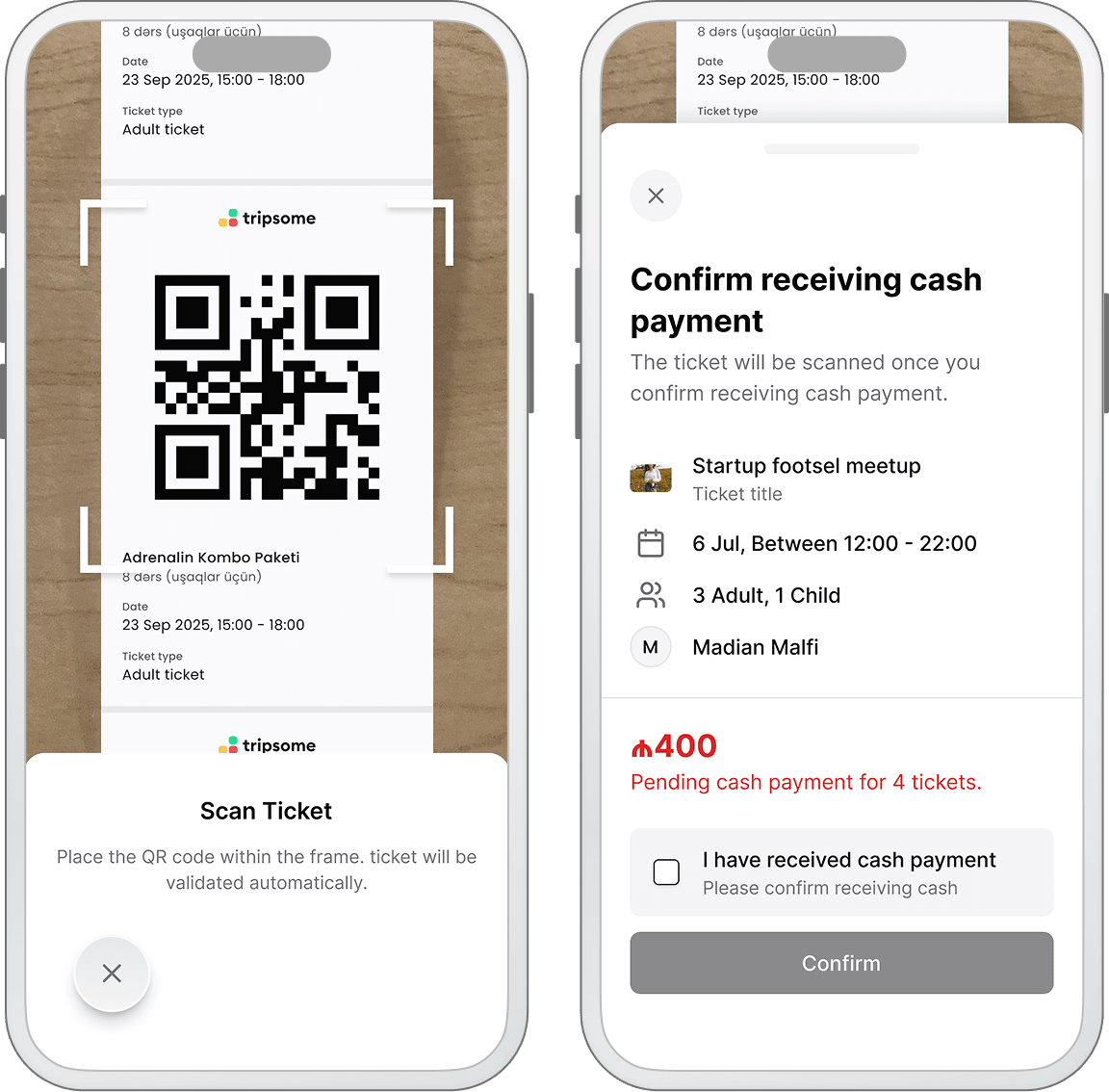 Ticket scanning and cash payment confirmation